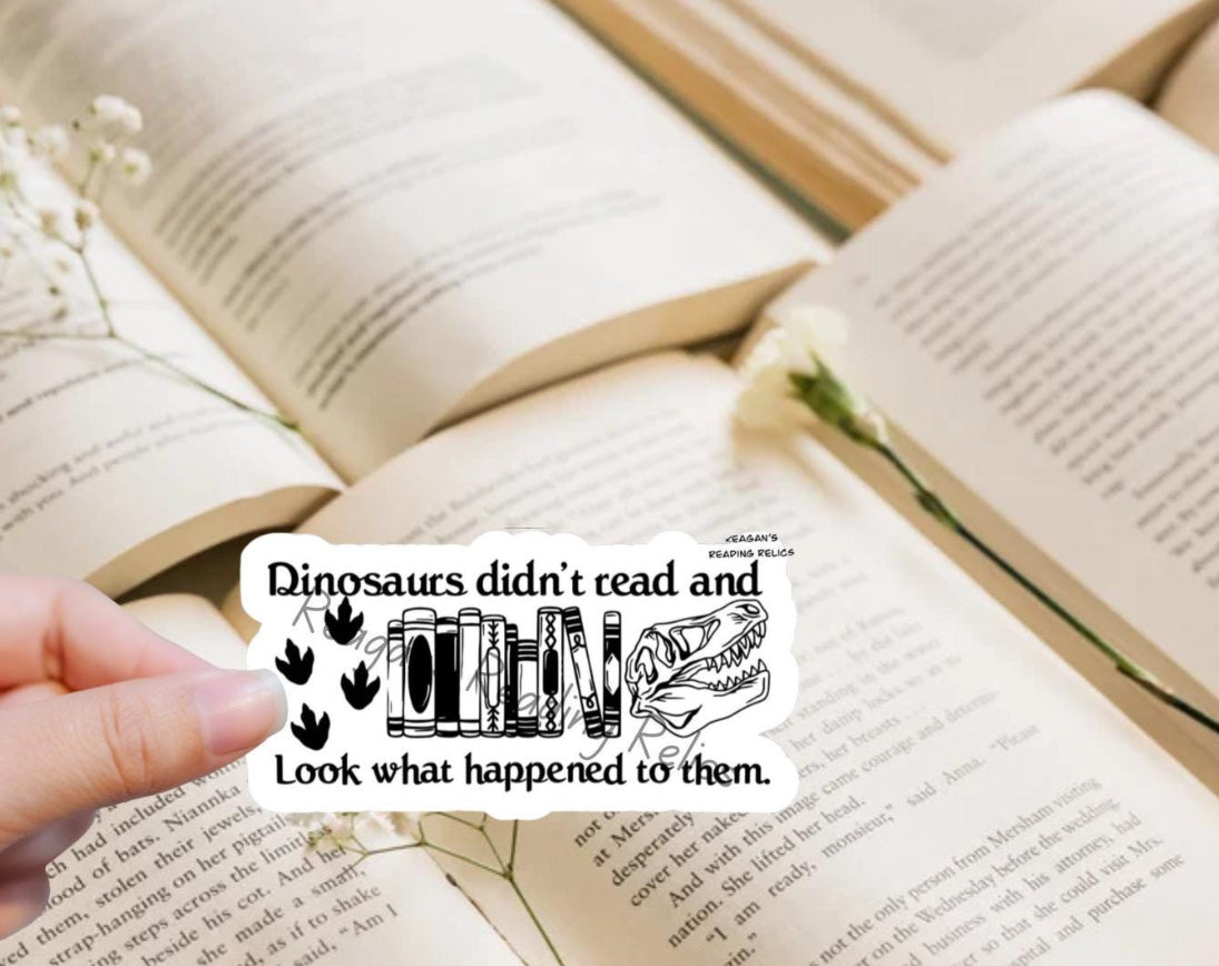 Wholesale Dinosaurs didn’t read Sticker