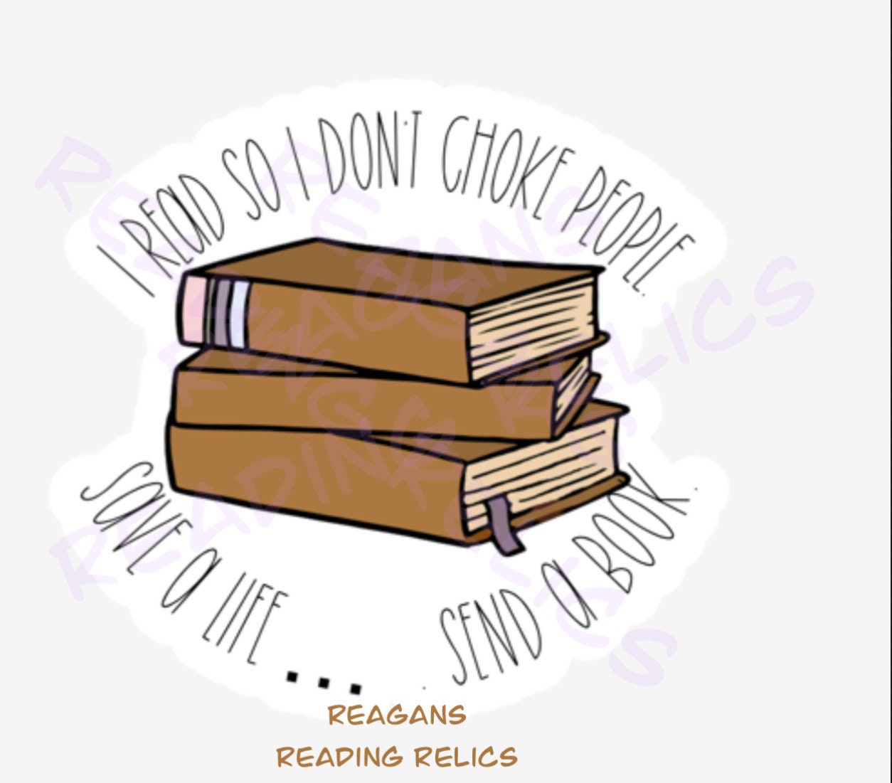 I read books so I dont choke people