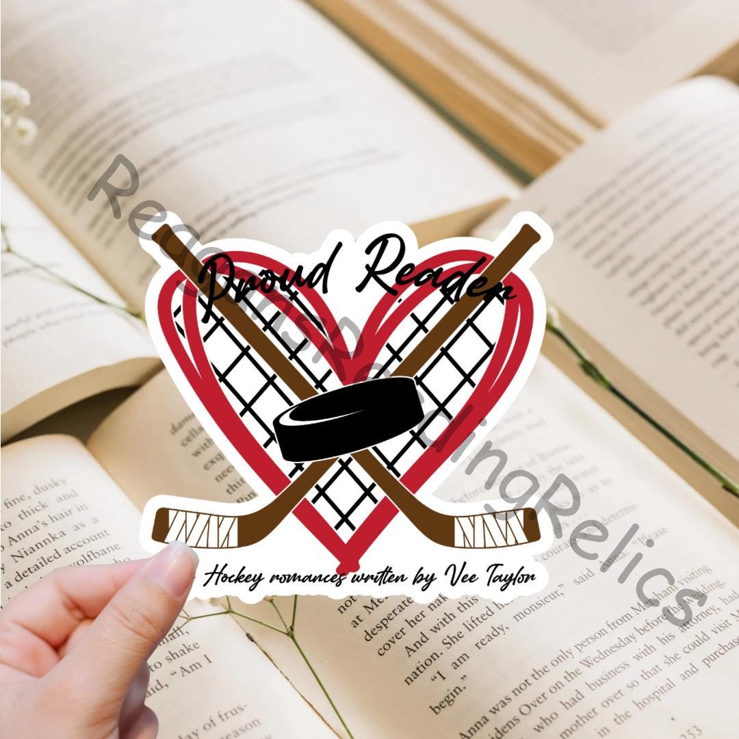 Proud Reader of Hockey Romance by Vee Taylor