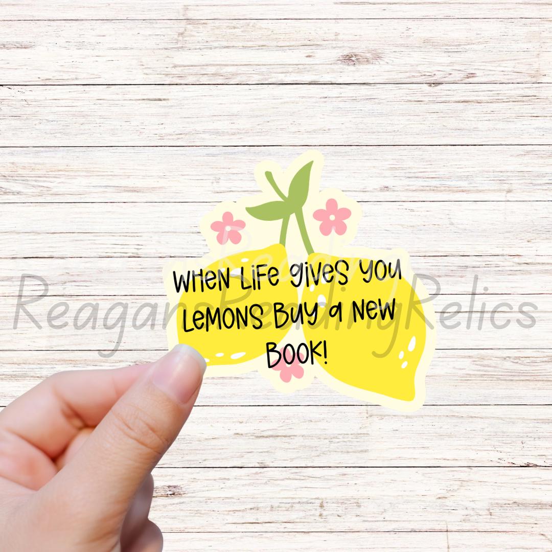 When life gives you lemons buy a new book