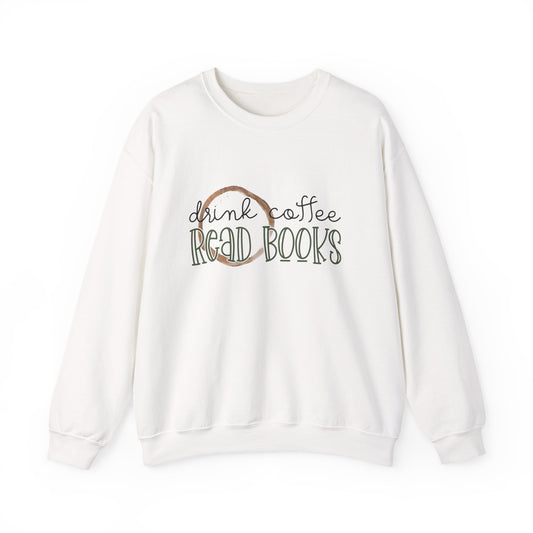 Drink Coffee Read Books  Unisex Heavy Blend™ Crewneck Sweatshirt
