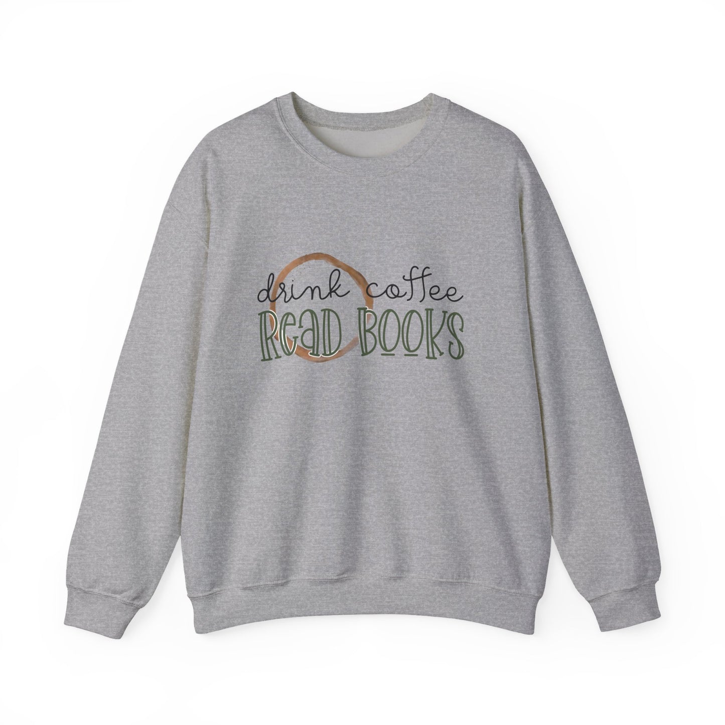 Drink Coffee Read Books  Unisex Heavy Blend™ Crewneck Sweatshirt