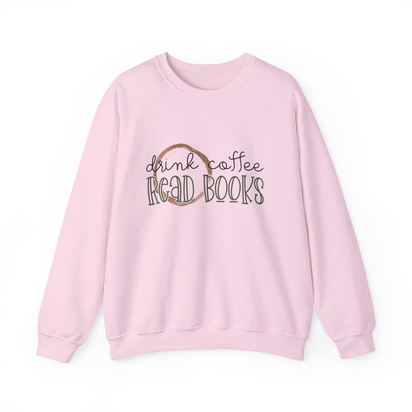 Drink Coffee Read Books  Unisex Heavy Blend™ Crewneck Sweatshirt