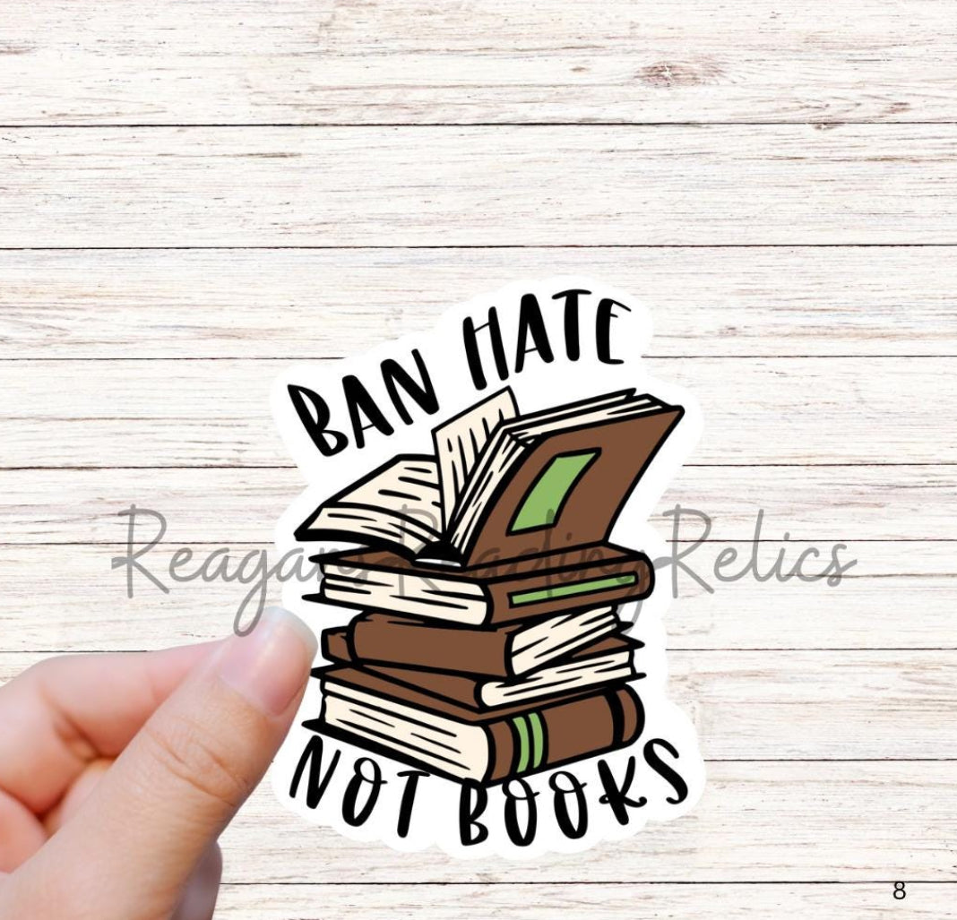 Wholesale Ban hate not books  Sticker