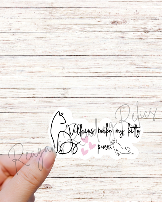 Villains make my kitty purr Sticker