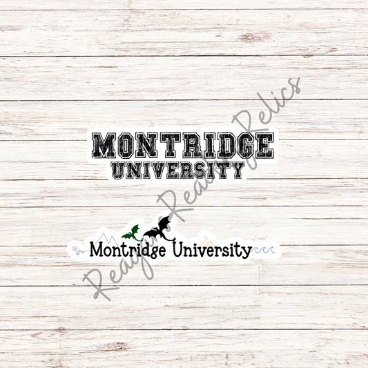 Montridge University Sticker