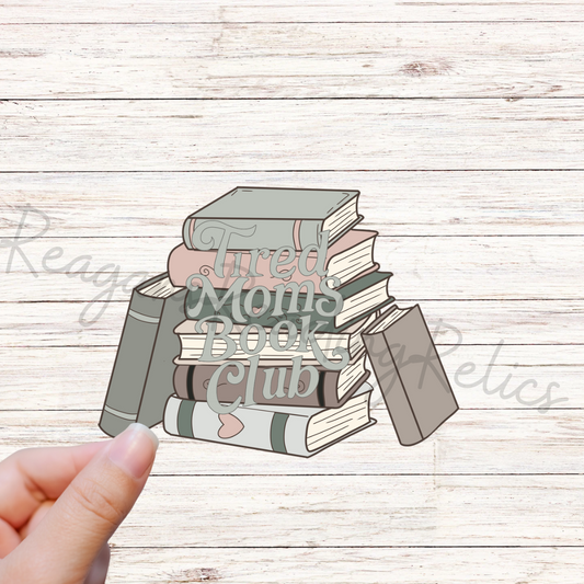 Tired Moms Book Club