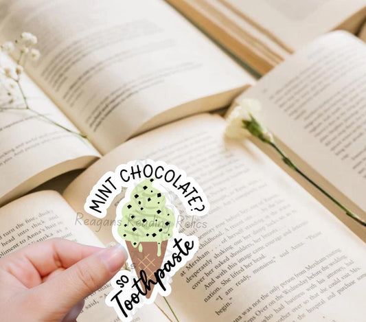 Officially Licensed Mint Chocolate So Toothpaste Sticker
