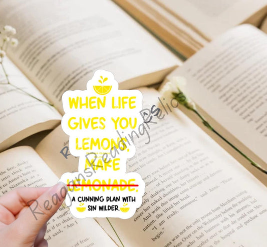 Officially Licensed When life gives you Lemons Sin Wilder sticker