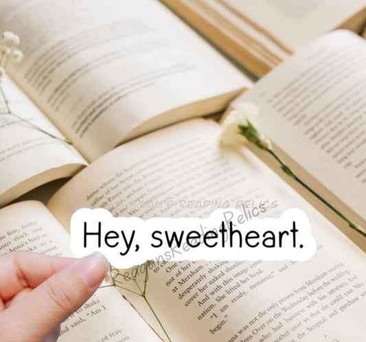 Officially Licensed Hey Sweetheart Sticker