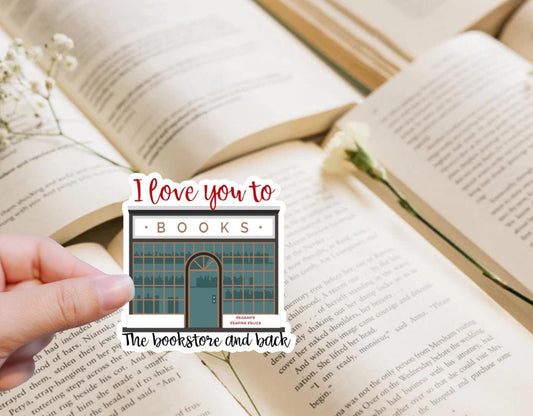 I love you to the bookstore and back