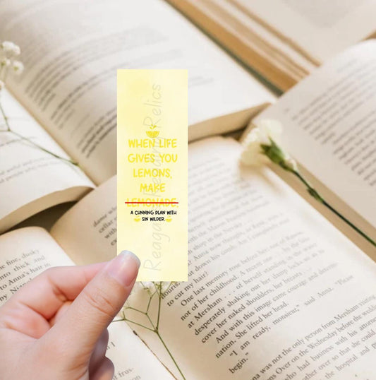 Officially Licensed When life gives you Lemons Sin Wilder bookmark