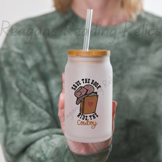 Save The Book Ride The Cowboy Frosted Tumbler