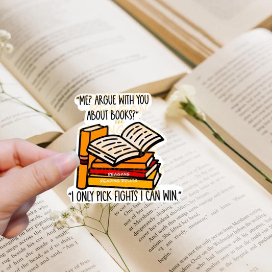 Officially Licensed Me? Argue with you about books? Sticker