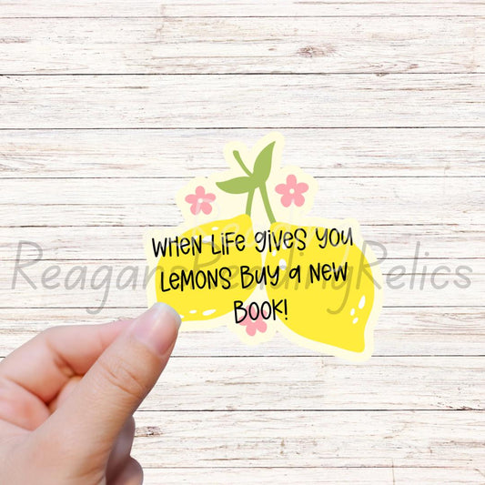 When life gives you lemons buy a new book